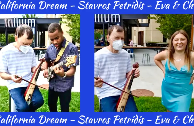 California Dream (Cover) – Stavros Petridis (Pontian Lyra or Kemence) – Eva & Chai